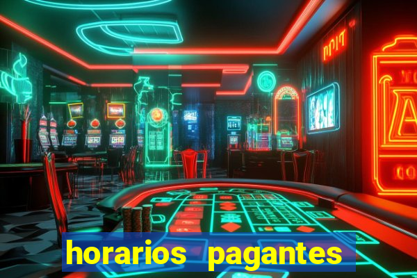 horarios pagantes estrela bet